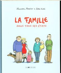 Produktbild: La famille dans tous ses &eacute;tats