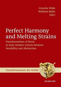 Produktbild: Perfect Harmony and Melting Strains