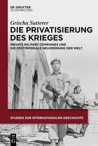 Produktbild: Die Privatisierung des Krieges