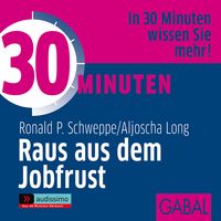 Produktbild: 30 Minuten Raus aus dem Jobfrust