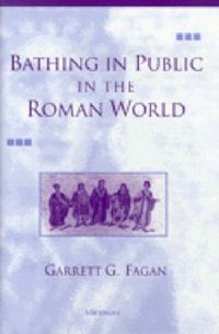 Produktbild: Fagan, G: Bathing in Public in the Roman World