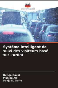 Produktbild: Syst&egrave;me intelligent de suivi des visiteurs bas&eacute; sur l'ANPR