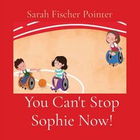 Produktbild: You Can't Stop Sophie Now!