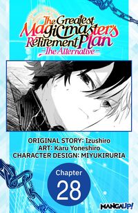 Produktbild: The Greatest Magicmaster's Retirement Plan - The Alternative - #028