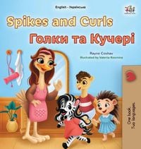 Produktbild: Spikes and Curls (English Ukrainian Bilingual Kids Book)