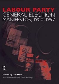 Produktbild: Volume Two. Labour Party General Election Manifestos 1900-1997