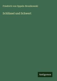 Produktbild: Schl&uuml;ssel und Schwert
