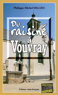 Produktbild: Du raisin&eacute; &agrave; Vouvray