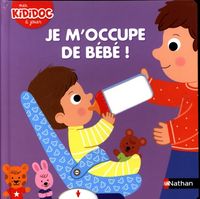 Produktbild: Je m'occupe de b&eacute;b&eacute; !