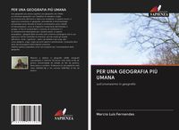Produktbild: Per Una Geografia Pi&ugrave; Umana