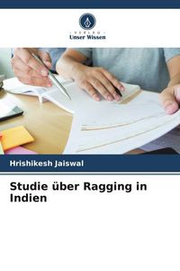 Produktbild: Studie &uuml;ber Ragging in Indien