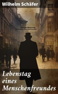 Produktbild: Lebenstag eines Menschenfreundes