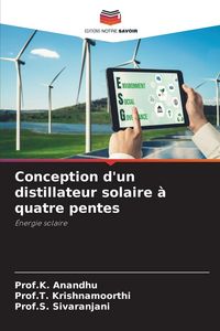 Produktbild: Conception d'un distillateur solaire &agrave; quatre pentes