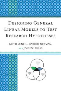 Produktbild: Designing General Linear Models to Test Research Hypotheses