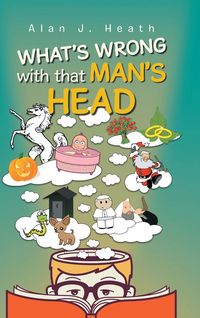 Produktbild: What's Wrong with That Man's Head