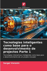Produktbild: Tecnologias inteligentes como base para o desenvolvimento de projectos Parte 1