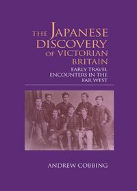 Produktbild: The Japanese Discovery of Victorian Britain