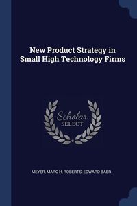 Produktbild: New Product Strategy in Small High Technology Firms
