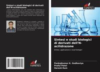 Produktbild: Sintesi e studi biologici di derivati dell'N-acilidrazone