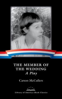 Produktbild: The Member of the Wedding: A Play