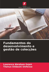 Produktbild: Fundamentos do desenvolvimento e gest&atilde;o de colec&ccedil;&otilde;es