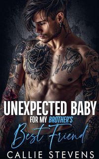 Produktbild: Unexpected Baby For My Brother's Best Friend
