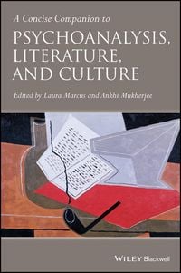 Produktbild: A Concise Companion to Psychoanalysis, Literature, and Culture