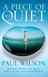 Produktbild: Wilson, P: A Piece of the Quiet