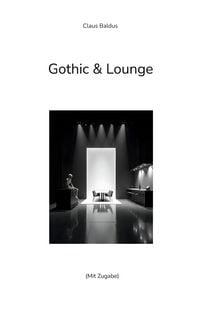 Produktbild: Gothic & Lounge