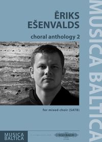 Produktbild: Esenvalds, E: Choral Anthology 2 for Mixed Choir (Satb)