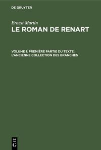 Produktbild: Premi&egrave;re partie du texte: L'ancienne collection des branches