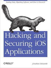 Produktbild: Hacking and Securing iOS Applications