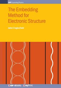 Produktbild: The Embedding Method for Electronic Structure