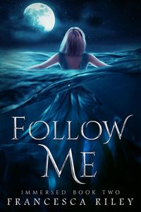 Produktbild: Follow Me (Immersed, #2)