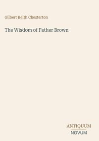 Produktbild: The Wisdom of Father Brown
