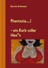 Produktbild: Phantasie....!