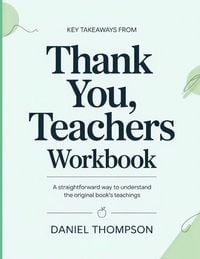 Produktbild: Key Takeaways From Thank You, Teachers