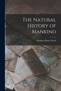 Produktbild: The Natural History of Mankind