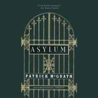 Bild vom Artikel Asylum vom Autor Patrick McGrath