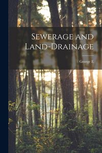 Produktbild: Sewerage and Land-drainage
