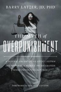 Produktbild: The Myth of Overpunishment