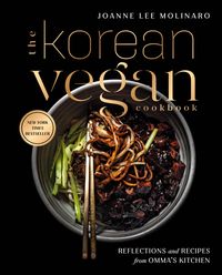 Bild vom Artikel The Korean Vegan Cookbook vom Autor Joanne Lee Molinaro