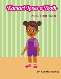 Produktbild: Kamari Loses a Tooth Coloring Book