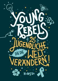 Bild vom Artikel Young Rebels vom Autor Benjamin Knödler