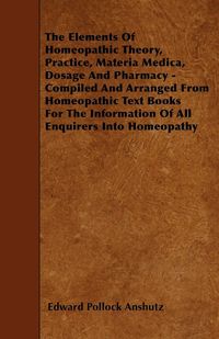 Produktbild: The Elements of Homeopathic Theory, Prac