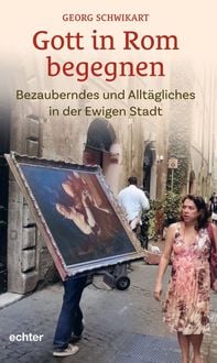Produktbild: Gott in Rom begegnen