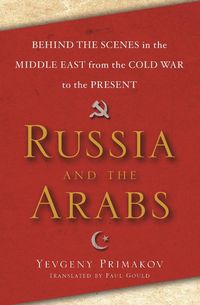Produktbild: Russia and the Arabs