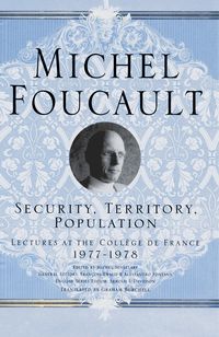 Bild vom Artikel Security, Territory, Population vom Autor M. Foucault