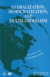 Produktbild: Globalization, Democratization and Multilateralism