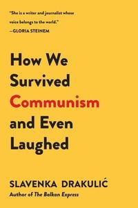 Produktbild: How We Survived Communism & Even Laughed